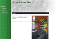Desktop Screenshot of brianschullertile.com
